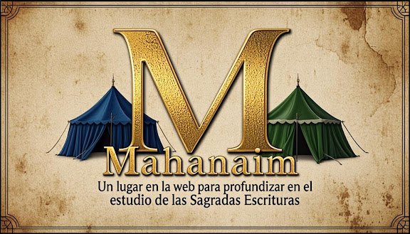Mahanaim - Campamento de Dios